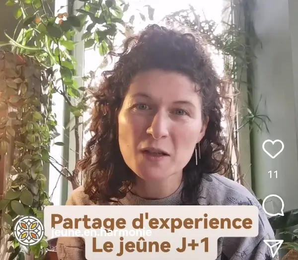 Partage d'expérience du Jeûne Büchinger J+1 Marie Périn naturopathe Jeûne en harmonie